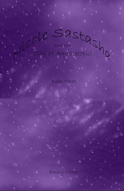 Nicole Sastasha and the City of AquaUtopia - Nicole Sastasha, #3