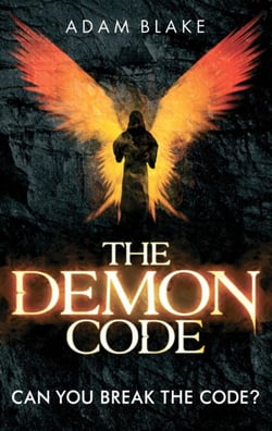 The Demon Code - A breathlessly thrilling quest to stop the end of the world