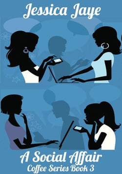 A Social Affair - Coffee Series, #3