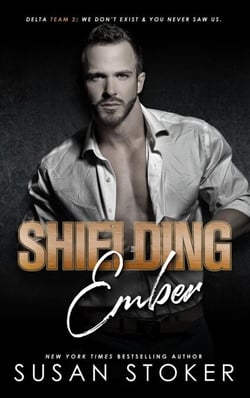 Shielding Ember - Delta Team Two, #7