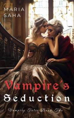 Vampire's Seduction - An F/F Lesbian Vampire Tales Series 3