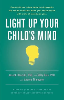 Light Up Your Child's Mind - Finding a Unique Pathway to Happiness and Success