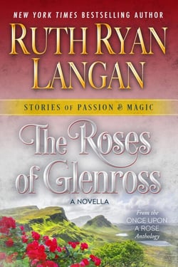 The Roses of Glenross - Stories of Passion and Magic, #1