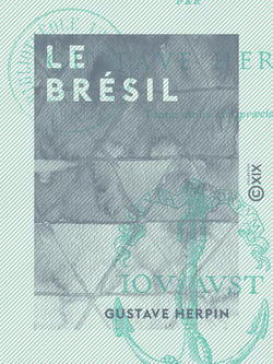 Le Brésil - Précis historique en vers