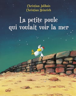 Les P'tites Poules - La petite poule qui voulait voir la mer