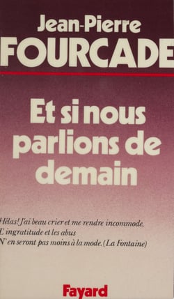 Et si nous parlions de demain