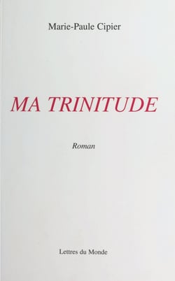 Ma trinitude