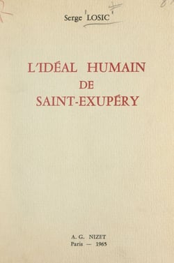 L'idéal humain de Saint-Exupéry
