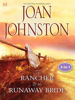 Texas Brides: The Rancher And The Runaway Bride &amp; The Bluest Eyes In Texas - The Rancher &amp; The Runaway Bride (Hawk's Way) / The Bluest Eyes In Texas