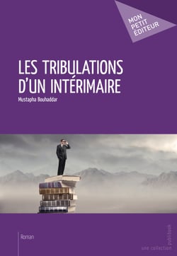 Les Tribulations d'un intérimaire