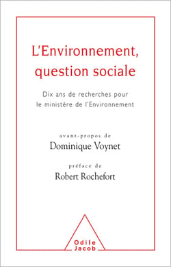 L' Environnement, question sociale - Dix ans de recherche pour le ministère de l’Environnement