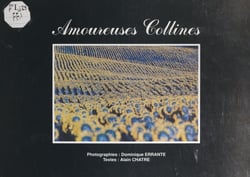 Amoureuses collines - Balade dans la Drôme des collines