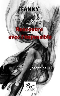 FANNY - RENCONTRE AVEC L'IMPOSSIBLE