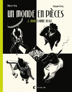 Un Monde en pièces - Tome 2