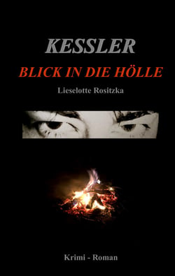 Kessler - Blick in die Hölle