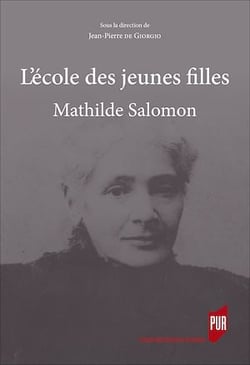 L’école des jeunes filles - Mathilde Salomon