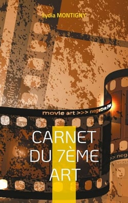 Carnet du 7ème Art - ... Votre Cinéma