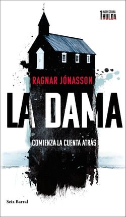 La dama (Serie Inspectora Hulda 1) - Comienza la cuenta atrás