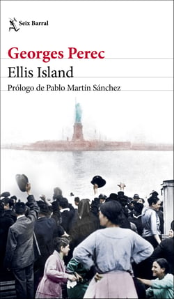 Ellis Island - Prólogo de Pablo Martín Sánchez