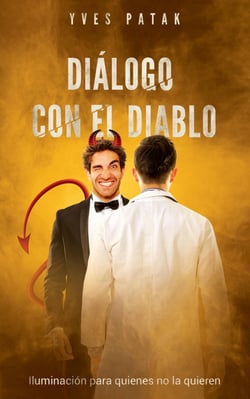 Diálogo con el Diablo - Iluminación para quienes no la quieren