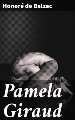 Pamela Giraud - A Play in Five Acts