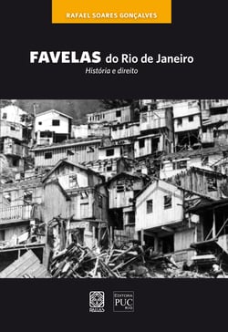 Favelas do Rio de Janeiro - História e direito