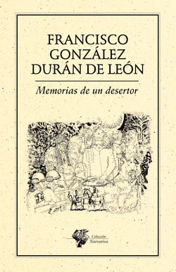 Memorias de un desertor