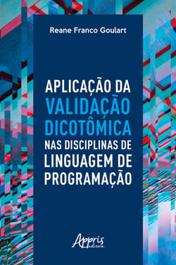 Aplicação da Validação Dicotômica nas Disciplinas de Linguagem de Programação