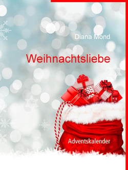 Weihnachtsliebe - Adventskalender