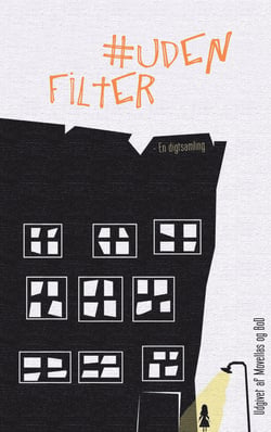 #UdenFilter - En digtsamling