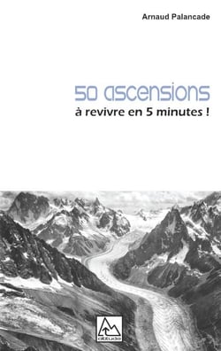50 ascensions - à revivre en 5 minutes