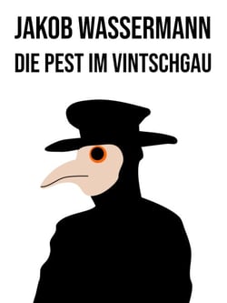 Die Pest im Vintschgau - Eine Erzählung