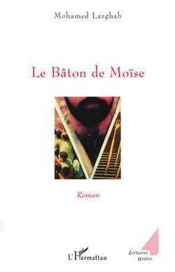Le Bâton de Moïse - Roman
