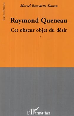 Raymond Queneau - Cet obscur objet du désir