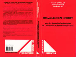 TRAVAILLER EN GROUPE - avec les Nouvelles Technologies de l'Information et de la Communication