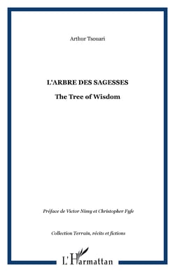 L'ARBRE DES SAGESSES - The Tree of Wisdom