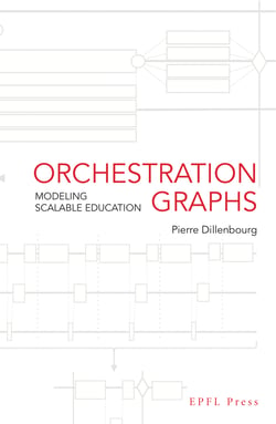 Orchestration Graphs - Modeling Scalable Education