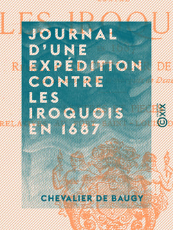 Journal d'une expédition contre les Iroquois en 1687