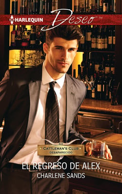 El regreso de Alex - Cattlemans Club: desaparecido (9)