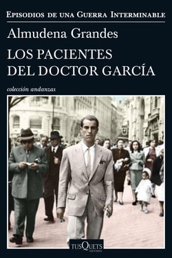 Los pacientes del doctor García - Episodios de una Guerra Interminable IV