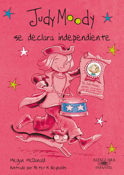 Judy Moody se declara independiente (Colección Judy Moody 6)