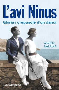 L'avi Ninus - Glòria i crepuscle d'un dandi