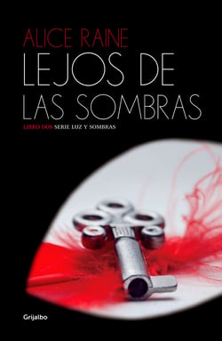 Lejos de las sombras (Luz y sombras 2)