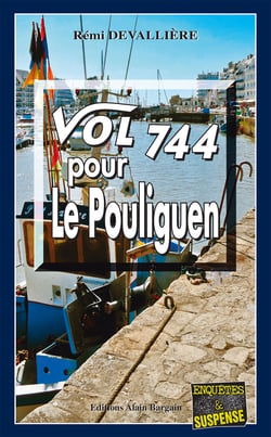 Vol 744 pour Le Pouliguen - Une enquête du Commissaire Anconi - 6