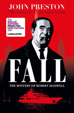 Fall - Winner of the Costa Biography Award 2021