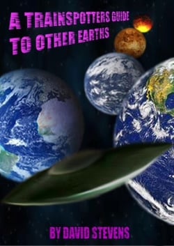 A Trainspotters Guide To Other Earths