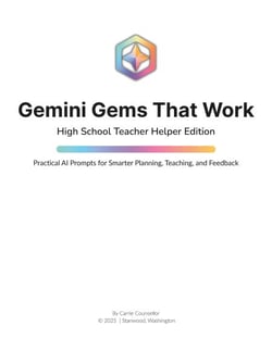 Gemini Gems That Work - The Gemini Classroom Series