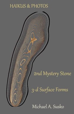 Haikus and Photos: 2nd Mystery Stone 3-D Forms - Second Mystery Stone from the Shenandoah, #2