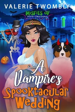 A Vampire's Spooktacular Wedding - Misfits Of New Orleans, #2