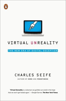 Virtual Unreality - The New Era of Digital Deception